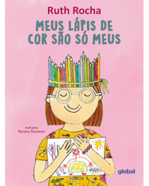Meus lápis de cor são só meus