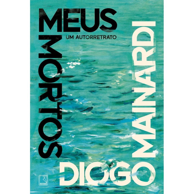 MEUS MORTOS: UM AUTORRETRATO