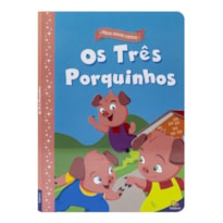 MEUS NOVOS CONTOS: OS TRÊS PORQUINHOS