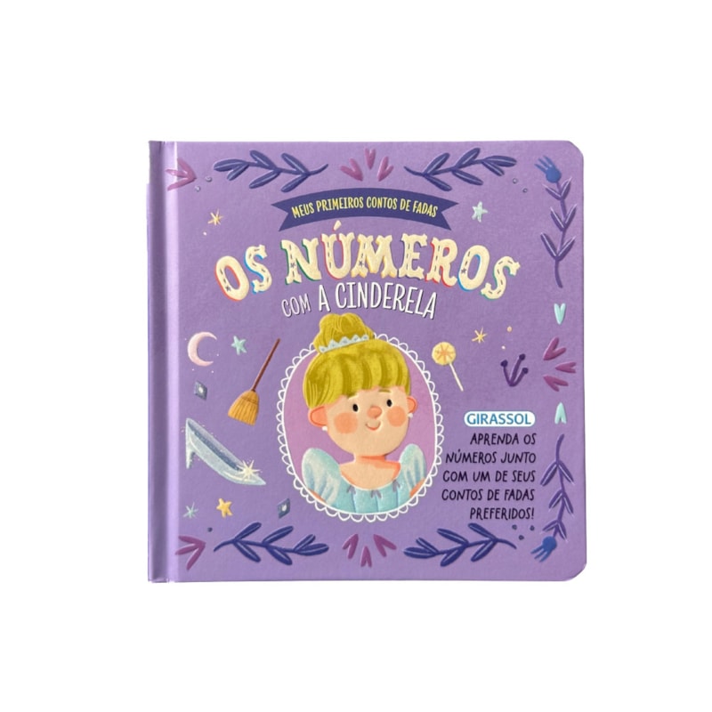 MEUS PRIMEIROS CONTOS DE FADAS: OS NÚMEROS COM A CINDERELA