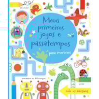MEUS PRIMEIROS JOGOS E PASSATEMPOS : MENINOS