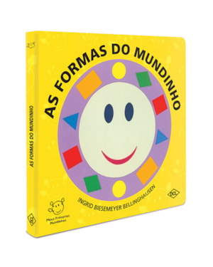 MEUS PRIMEIROS MUNDINHOS - AS FORMAS DO MUNDINHO