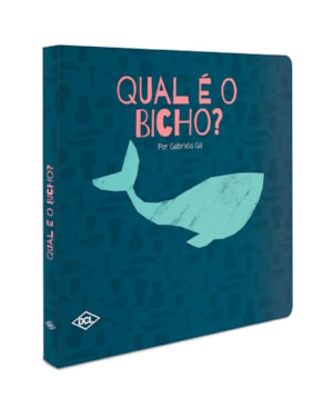 MEUS PRIMEIROS PASSOS - QUAL É O BICHO?