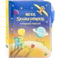 MEUS SEGREDINHOS: O PEQUENO PRÍNCIPE