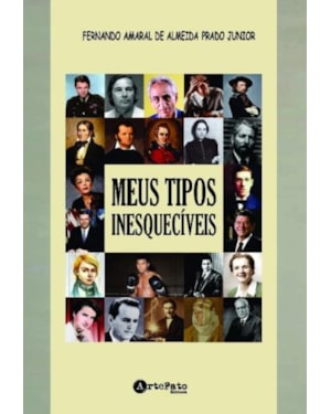 MEUS TIPOS INESQUECÍVEIS