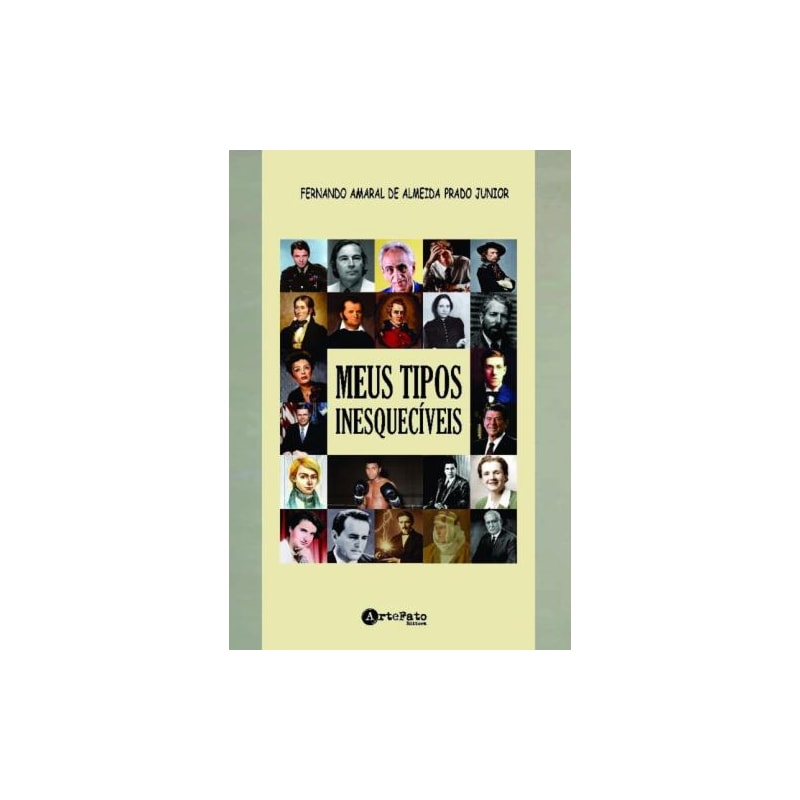 MEUS TIPOS INESQUECÍVEIS