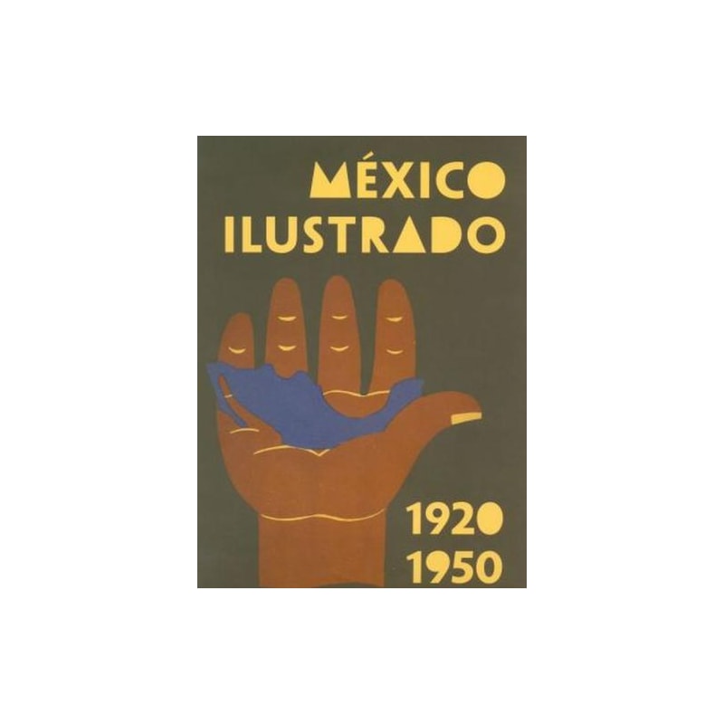 México ilustrado 1920-1950