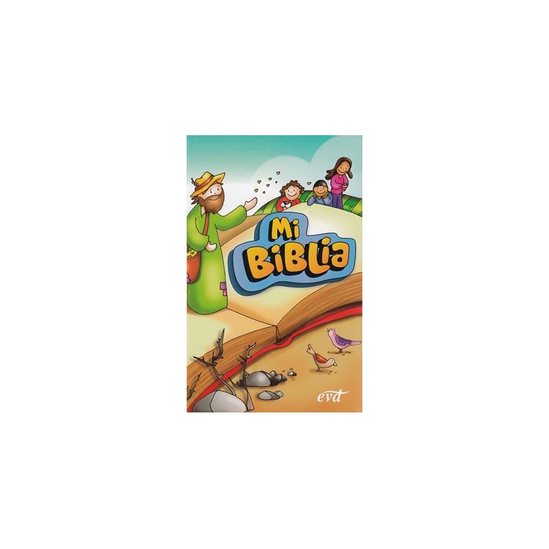 MI BIBLIA - ILUSTRADA INFANTIL