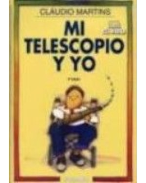 MI TELESCOPIO Y YO