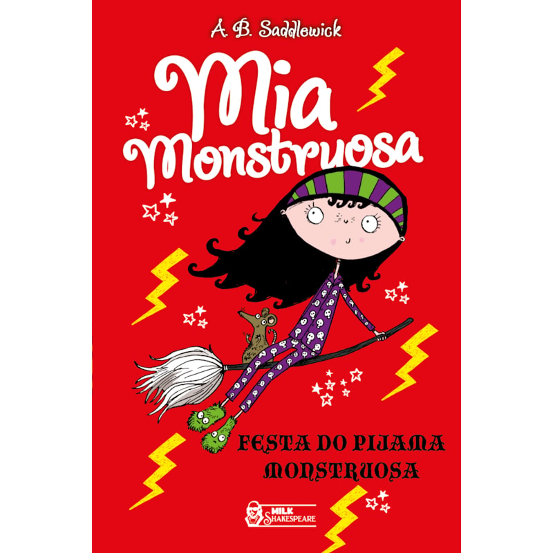 MIA MONSTRUOSA: FESTA DO PIJAMA MONSTRUOSA - VOL.3