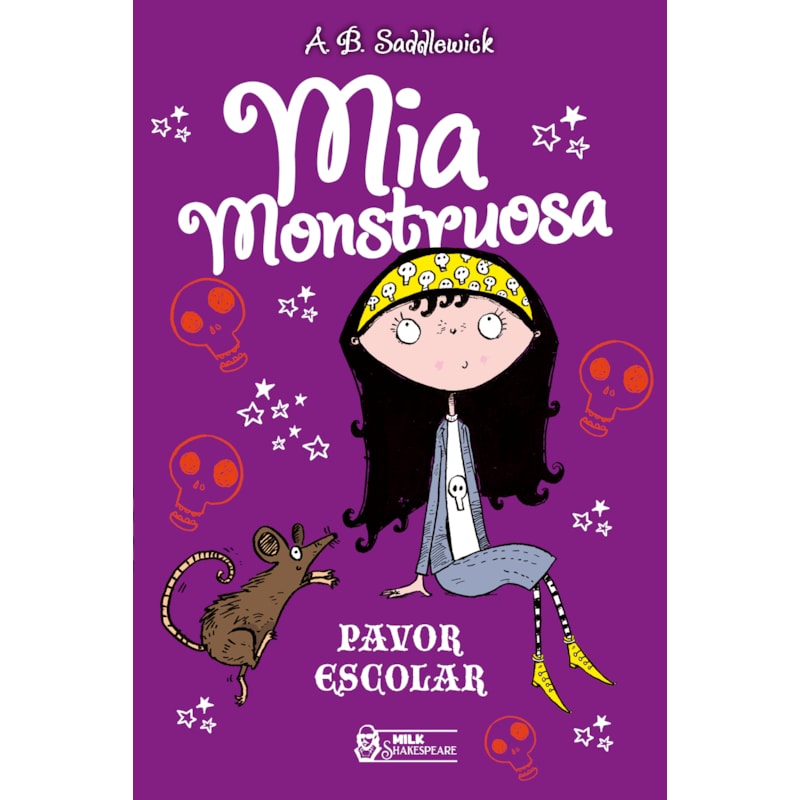 MIA MONSTRUOSA: PAVOR ESCOLAR - VOL.4