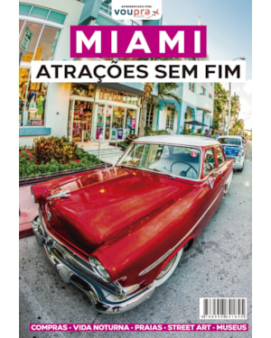 MIAMI - ATRAÇÕES SEM FIM