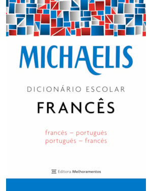 MICHAELIS DICIONÁRIO ESCOLAR FRANCÊS