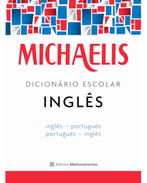 MICHAELIS DICIONÁRIO ESCOLAR INGLÊS