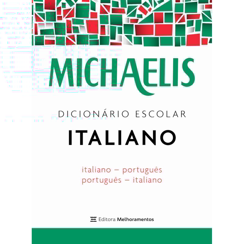 MICHAELIS DICIONÁRIO ESCOLAR ITALIANO