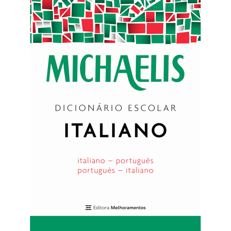 MICHAELIS DICIONÁRIO ESCOLAR ITALIANO