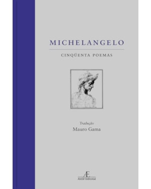 MICHELANGELO: 50 POEMAS