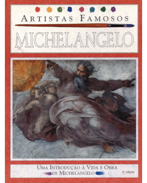MICHELANGELO - ARTISTAS FAMOSOS