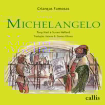 MICHELANGELO - CRIANÇAS FAMOSAS