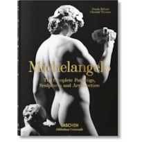 Michelangelo. the complete paintings, sculptures and architecture