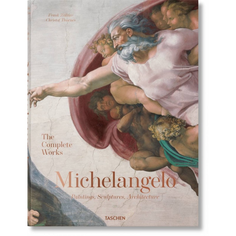 Michelangelo. the complete works. paintings, sculptures, architecture