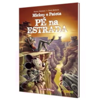 Mickey e pateta: pé na estrada: capa dura