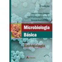 MICROBIOLOGIA BÁSICA - BACTERIOLOGIA