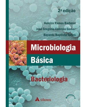 Microbiologia básica bacteriologia