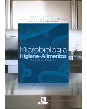 Microbiologia e higiene de alimentos: teoria e prática