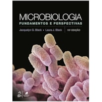 MICROBIOLOGIA - FUNDAMENTOS E PERSPECTIVAS