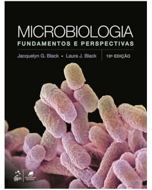 MICROBIOLOGIA - FUNDAMENTOS E PERSPECTIVAS