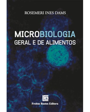 MICROBIOLOGIA GERAL E DE ALIMENTOS