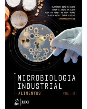 MICROBIOLOGIA INDUSTRIAL - ALIMENTOS - VOLUME 2