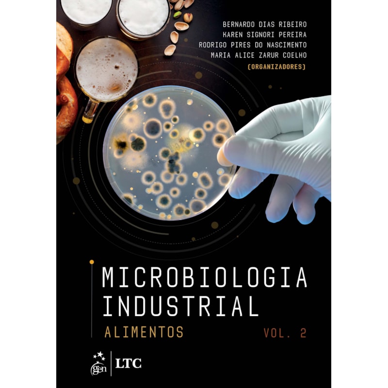 MICROBIOLOGIA INDUSTRIAL - ALIMENTOS - VOLUME 2