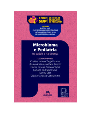 Microbioma e pediatria: na saúde e na doença