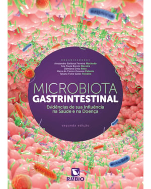 Microbiota gastrintestinal: evidências de sua influência na saúde e na doença