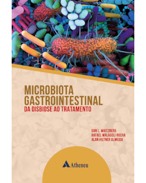 Microbiota gastrointestinal: da disbiose ao tratamento