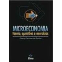 MICROECONOMIA  TEORIA, QUESTOES E EXERCICIOS - 1