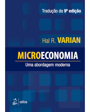 MICROECONOMIA - UMA ABORDAGEM MODERNA