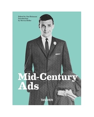 Mid-century ads. 40th ed.