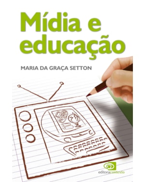 MÍDIA E EDUCAÇÃO