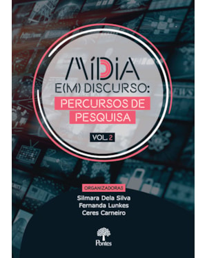 MÍDIA E(M) DISCURSO VOL 2