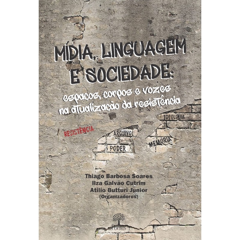 MÍDIA, LÍNGUAGEM E SOCIEDADE