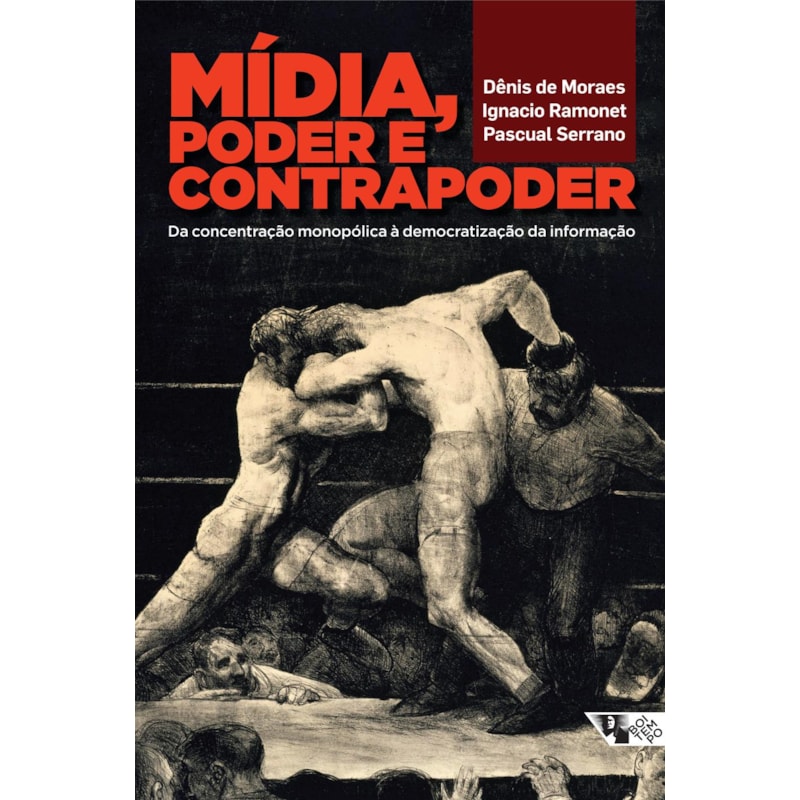 MÍDIA, PODER E CONTRAPODER - DA CONCENTRAÇÃO MONOPÓLICA À DEMOCRATIZAÇÃO DA COMUNICAÇÃO