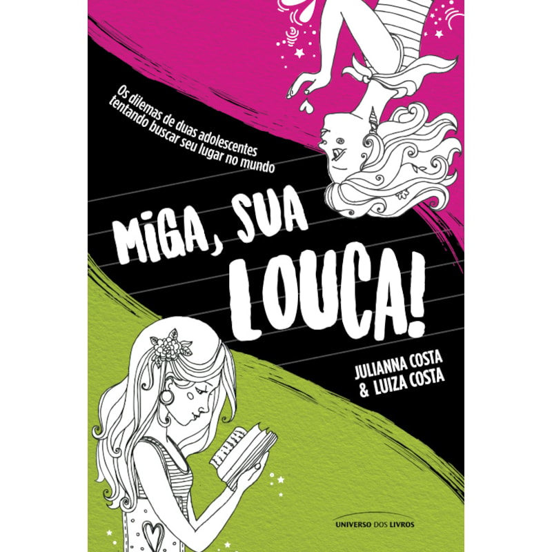 MIGA, SUA LOUCA