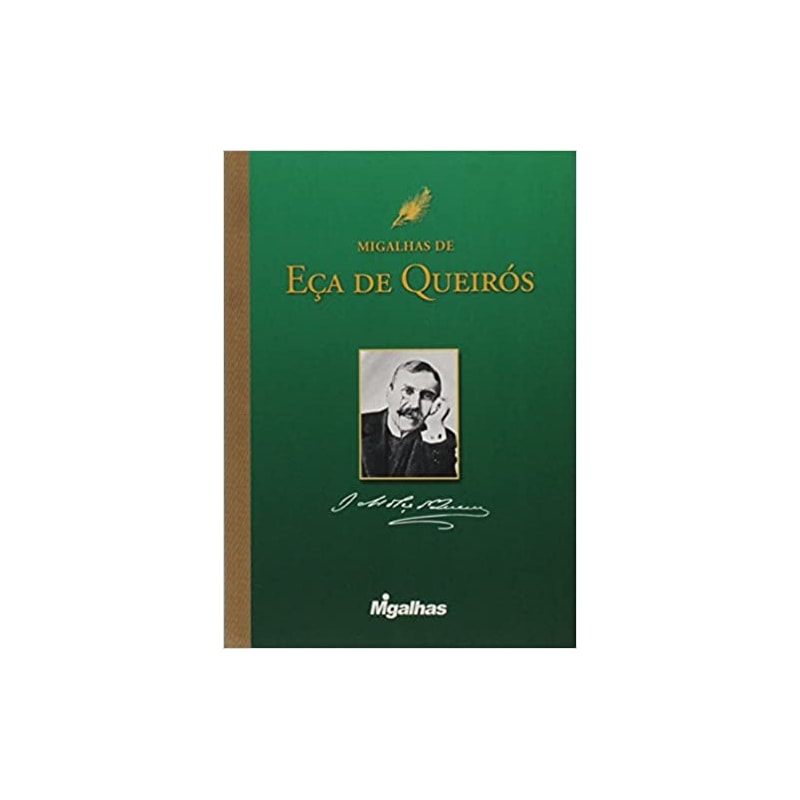 MIGALHAS DE EÇA DE QUEIROS