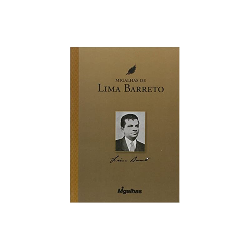 MIGALHAS DE LIMA BARRETO