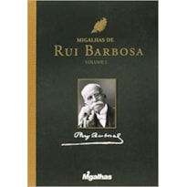 MIGALHAS DE RUI BARBOSA