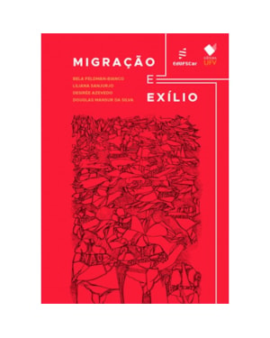 MIGRAÇÃO E EXÍLIO