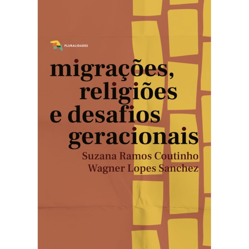 MIGRAÇÕES, RELIGIÕES E DESAFIOS GERACIONAIS
